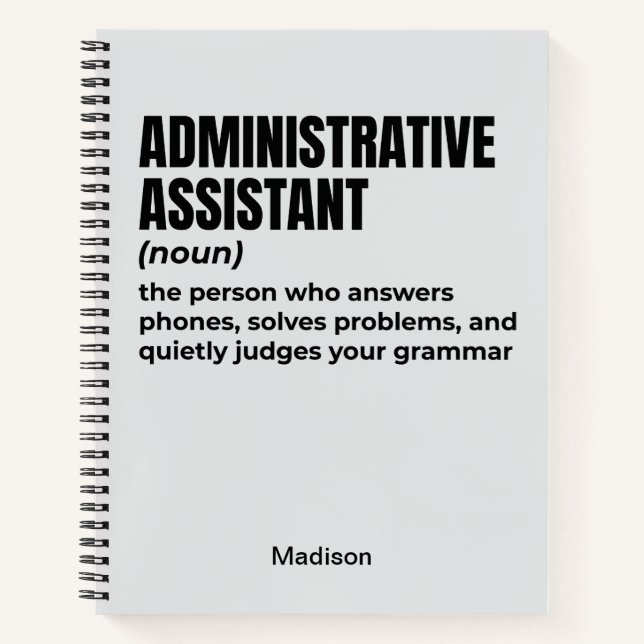 Begriffsbestimmung für "Funny Administrative Assis Notizbuch (Vorderseite)