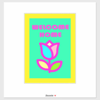 Begrüßte Zuhause Aufkleber