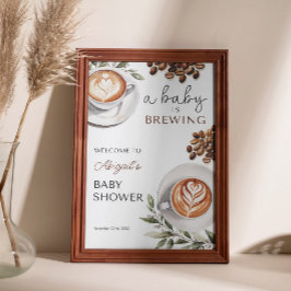 Begrüßung des Coffee Baby-Duschens - Baby wird 24x Poster