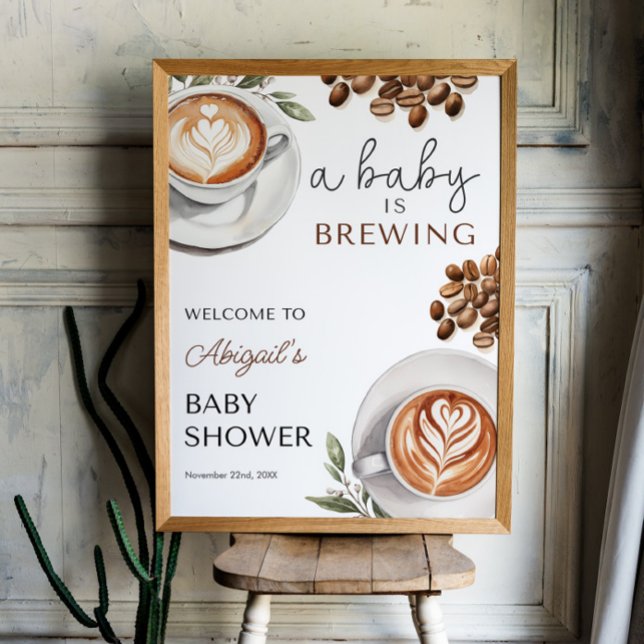 Begrüßung des Kaffee-Baby-Duschens - Baby wird 18x Poster (Coffee Baby Shower Welcome - Baby is Brewing 18x24 Poster)