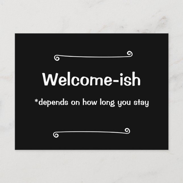 Begrüßung hängt davon ab, wie lange du Bleibe Postkarte (Vorderseite)