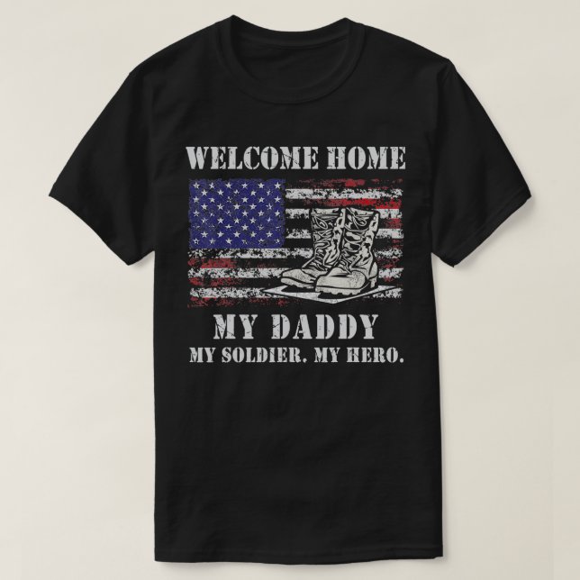Begrüßung Zuhause Mein Daddy Military Homecoming S T-Shirt (Design vorne)