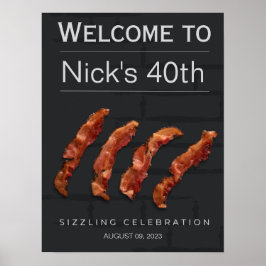 Begrüßungsfeier Sign Man Birthday Party, Bacon Par Poster