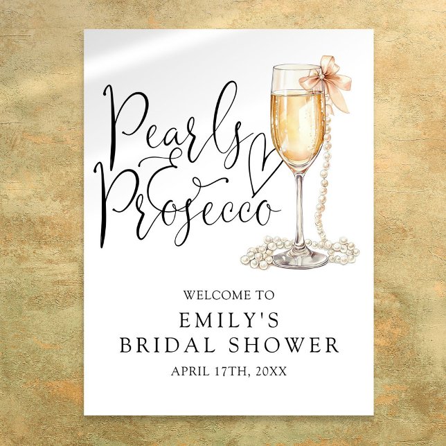Begrüßungszeichen für Perlen und Prosecco-Brautpar Poster (Pearls And Prosecco Bridal Shower Welcome Sign)