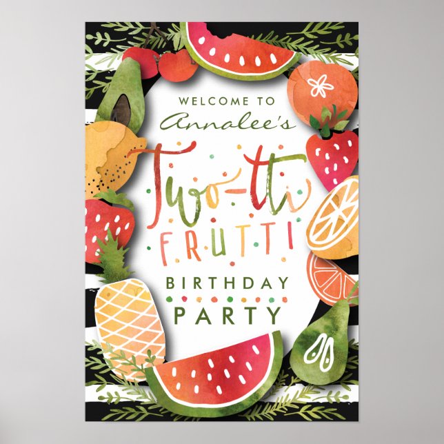 BEGRÜSSUNGSZEICHEN | Two-tti Frutti Fruit Birthday Poster (Vorne)