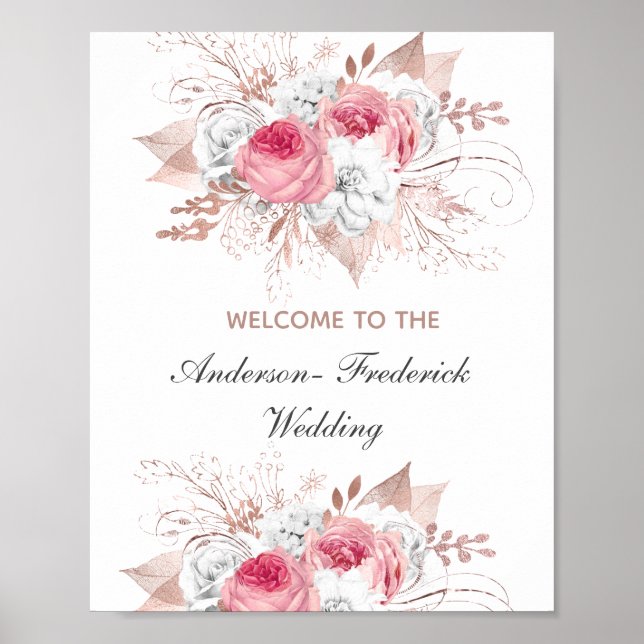 Begrüßungszeichen von Rosa White Rose Gold Floral Poster (Vorne)