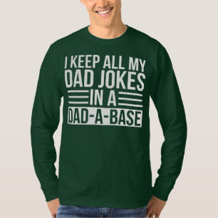Behalt alle meinen Vater Joke in Vater Ein ungewöh T-Shirt