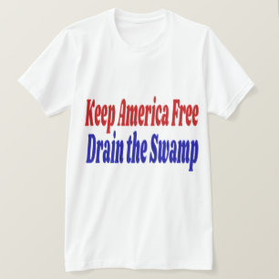 Behalt America Free Drain the Swamp Rot blau T-Shirt