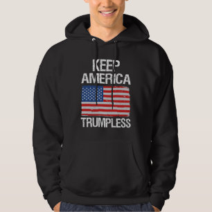 Behalt Amerika: Trumpless III Hoodie