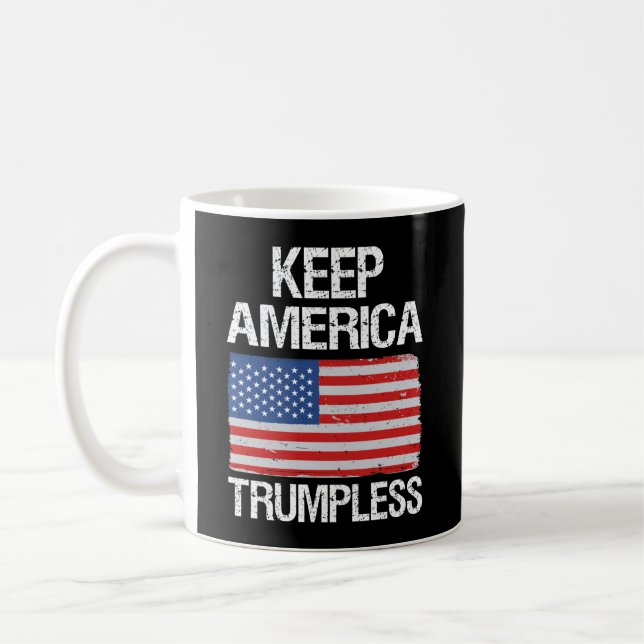 Behalt Amerika: Trumpless III Kaffeetasse (Links)