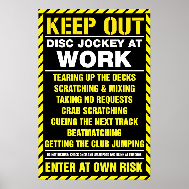 Behalt aus! DJ at Work - Disc Jockey DJing-Turntab Poster (Vorne)