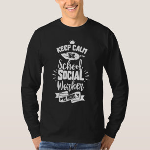 Behalt Beruhigung der Sozialarbeiter in der Schule T-Shirt