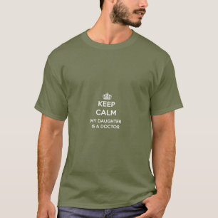 Behalt Beruhigung meine Tochter ist Ärztin für Vät T-Shirt