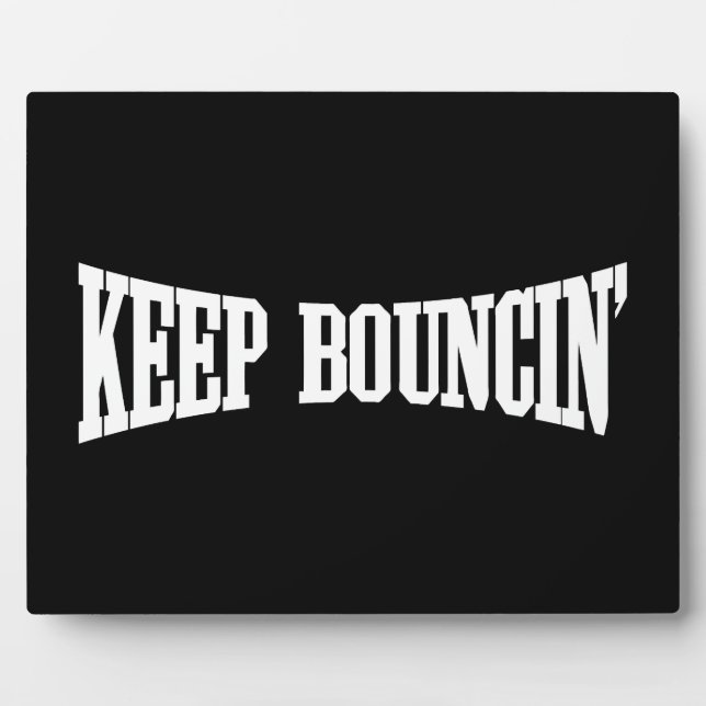 Behalt Bouncin' Fotoplatte (Vorderseite)