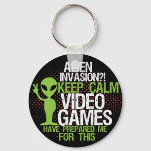Behalt Calm Alien Invasion Funny Gamers Schlüssela Schlüsselanhänger