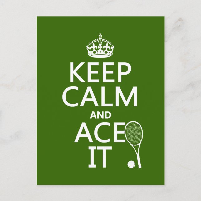 Behalt Calm and Ace It (Tennis) (in jeder Farbe) Postkarte (Vorderseite)