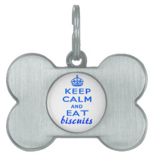 "Behalt Calm and Eat Biscuits"-Markierung für Hund Tiermarke