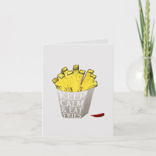 Behalt Calm and Eat Fries Pop Art Karte