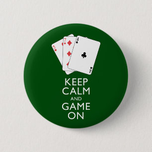 BEHALT CALM AND GAME ON - Card Games Button