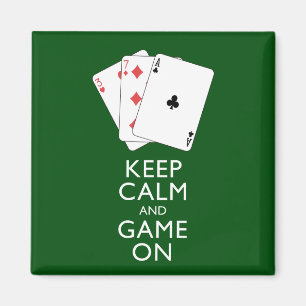 BEHALT CALM AND GAME ON - Card Games Magnet