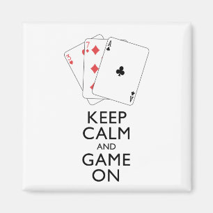 BEHALT CALM AND GAME ON - Card Games Magnet