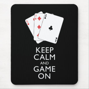 BEHALT CALM AND GAME ON - Card Games Mousepad