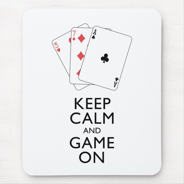 BEHALT CALM AND GAME ON - Card Games Mousepad (Vorne)