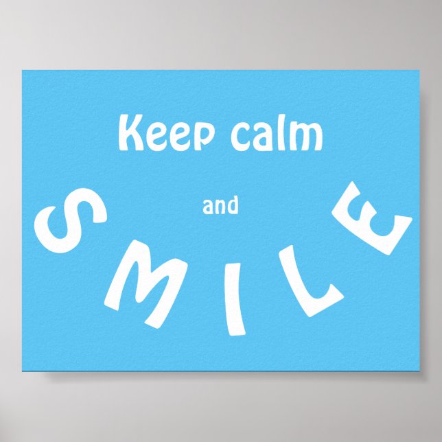Behalt Calm and Smile Poster (Vorne)