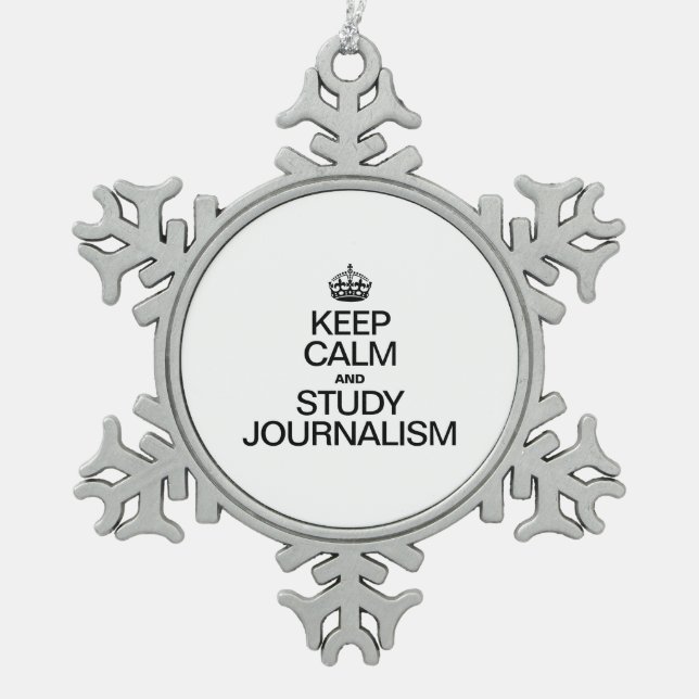 BEHALT CALM AND STUDY JOURNALISM SCHNEEFLOCKEN Zinn-Ornament (Vorderseite)
