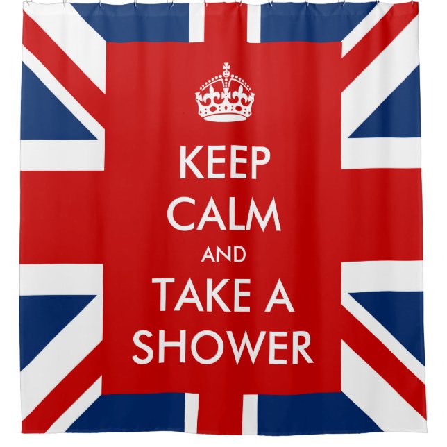 Behalt Calm and Take A Show und UK Flag Union Jack Duschvorhang (Vorderseite)