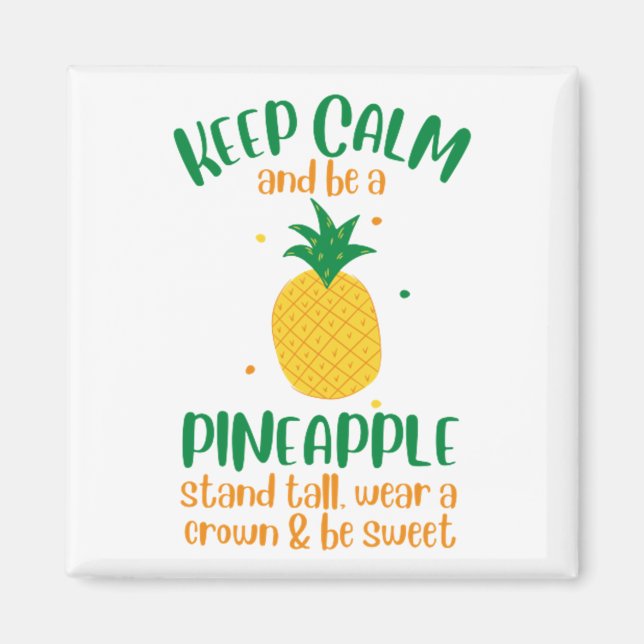 Behalt Calm & Be a Ananas Summer Magnet (Vorne)