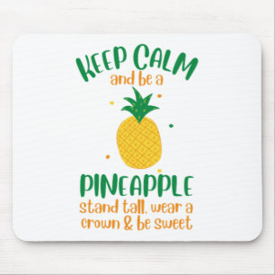 Behalt Calm & Be a Ananas Summer Mousepad
