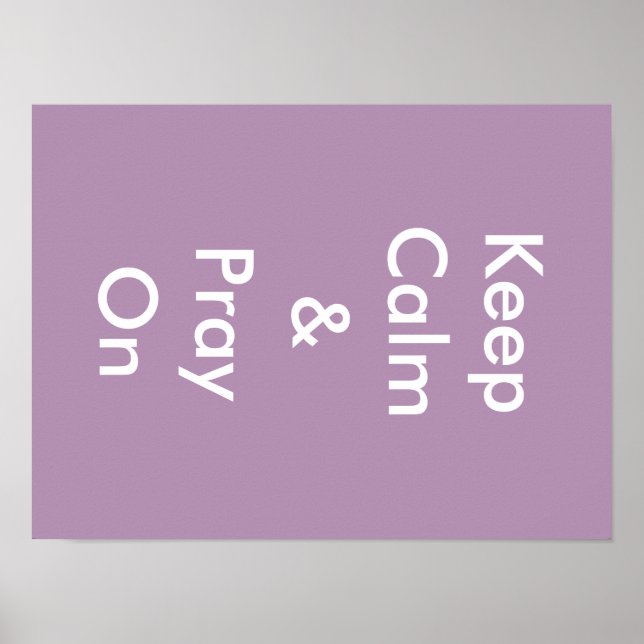 Behalt Calm & bete on Poster (Vorne)