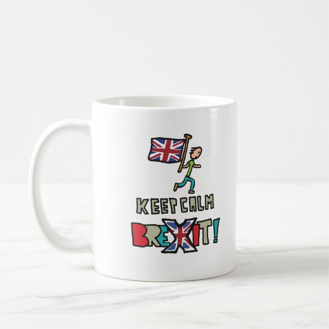 Behalt Calm Brexit Kaffeetasse (Links)
