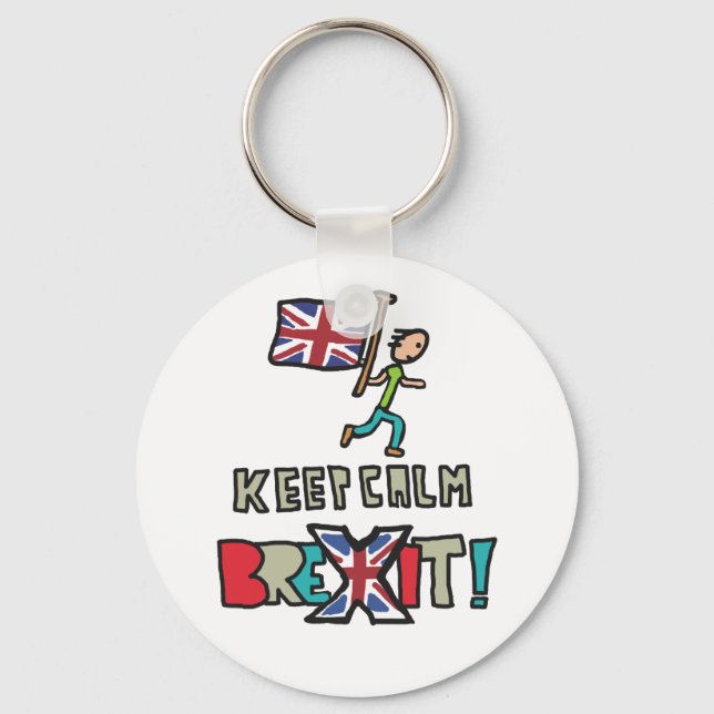 Behalt Calm Brexit Schlüsselanhänger (Vorderseite)