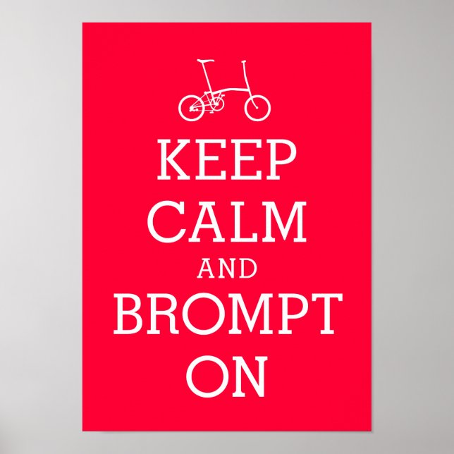 BEHALT CALM Brompton Fahrradposter Poster (Vorne)