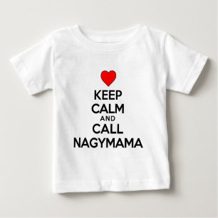 Behalt Calm Call Nagymama Baby T-shirt