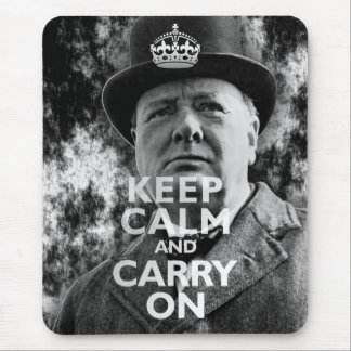 Behalt Calm & Carry on Winston Churchill Mousepad