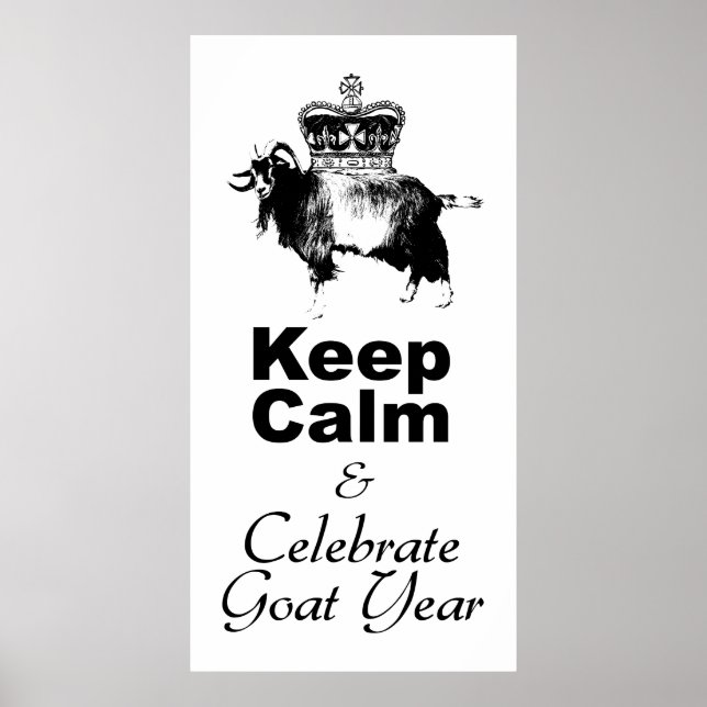 Behalt Calm Celebrate Goat Year Choose Color Poste Poster (Vorne)