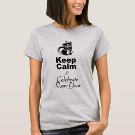 Behalt Calm Celebrate Ram Year Frauengrau T - Shir T-Shirt