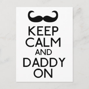 Behalt Calm & Daddy on Postkarte