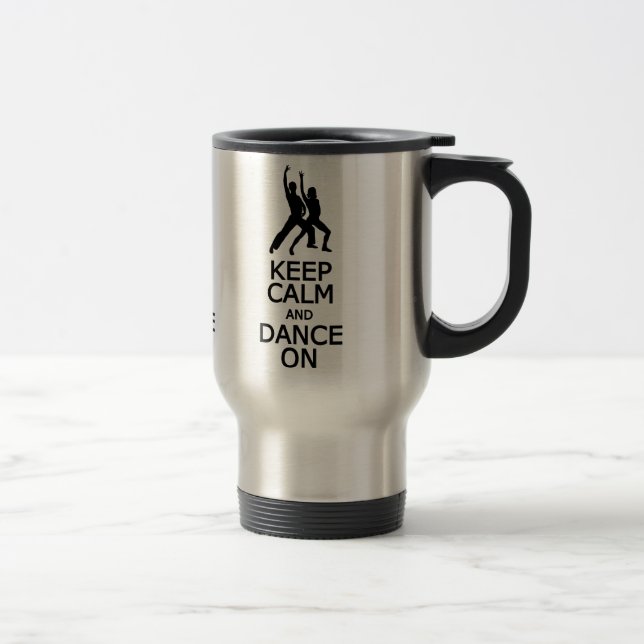 Behalt Calm & Dance On Tasse - wählen Sie Stil, Fa (Rechts)