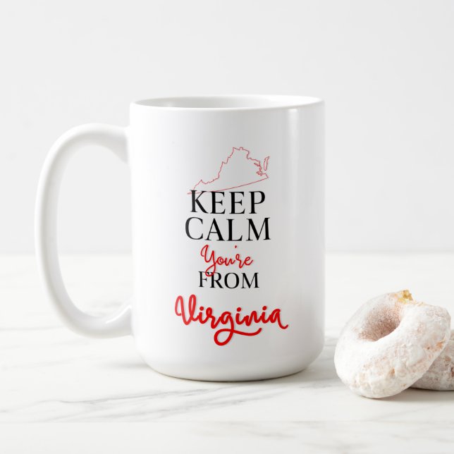 Behalt Calm Du bist aus Virginia Kaffeetasse (Mit Donut)