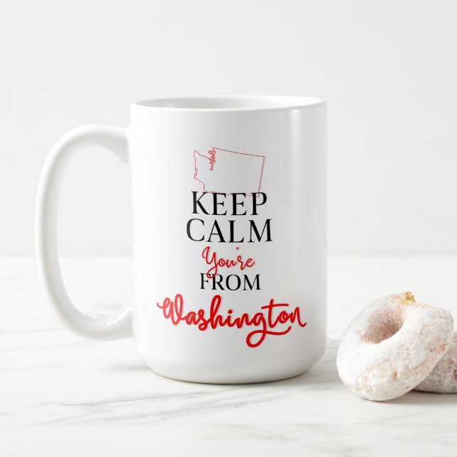 Behalt Calm Du bist aus Washington Kaffeetasse (Mit Donut)