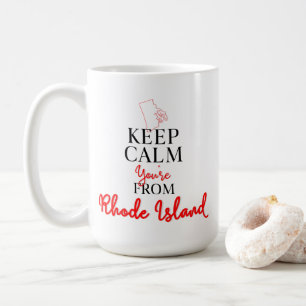Behalt Calm Du bist von Rhode Island Kaffeetasse