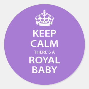 Behalt Calm Es gibt ein Royal Baby Runder Aufkleber