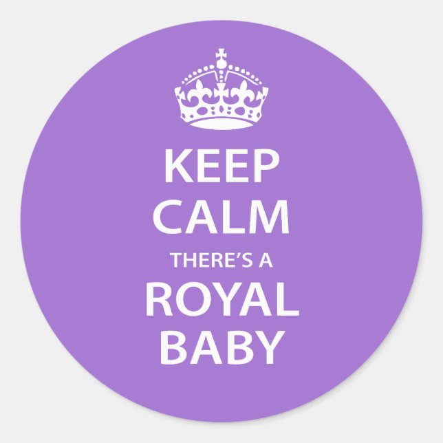 Behalt Calm Es gibt ein Royal Baby Runder Aufkleber (Vorderseite)