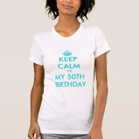 Behalt Calm es ist mein 50. GeburtstagsShirt | Tür