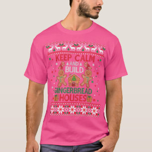 Behalt Calm Gingerbread Houses Baking Ugy Weihnach T-Shirt