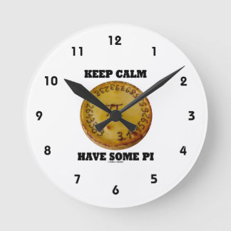 Behalt Calm haben einige Pi (Pi auf einem gebacken Runde Wanduhr